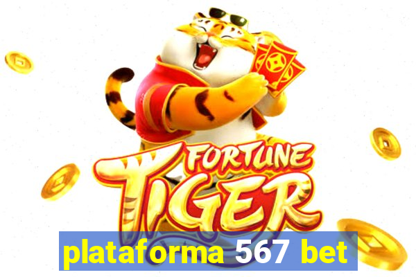 plataforma 567 bet